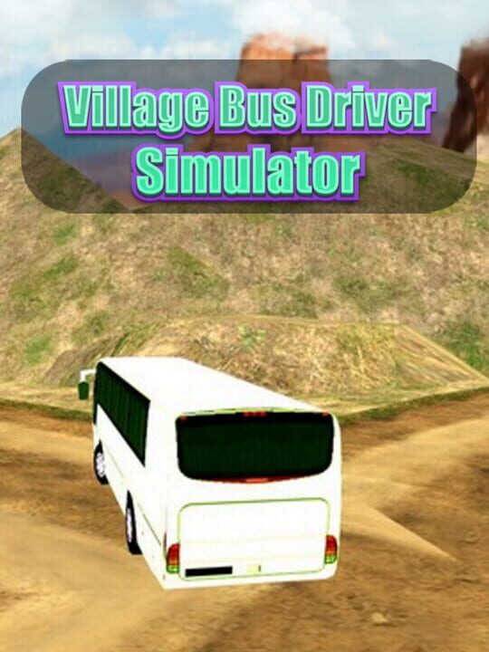 Village Bus Driver Simulator cover image