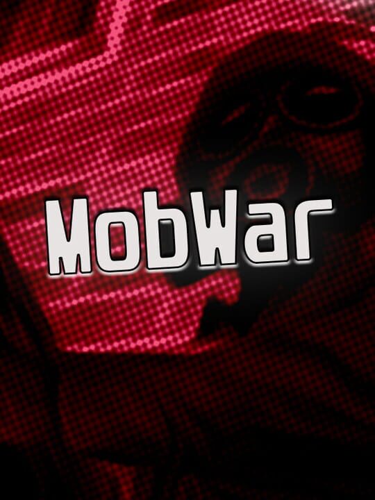Mob War cover art