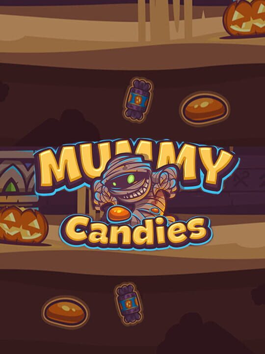 Mummy Candies cover art