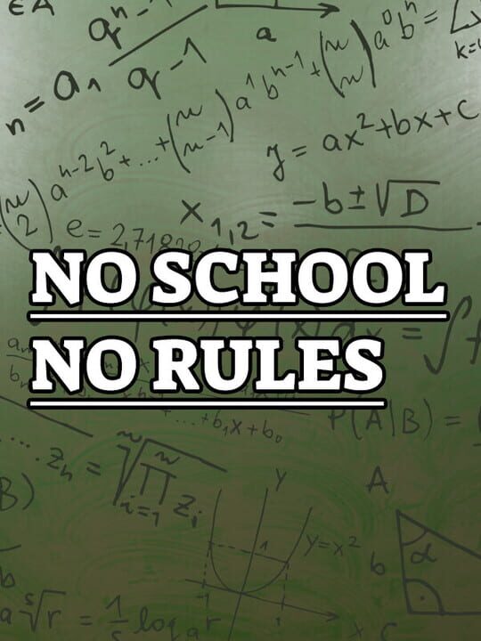 No School No Rules cover art