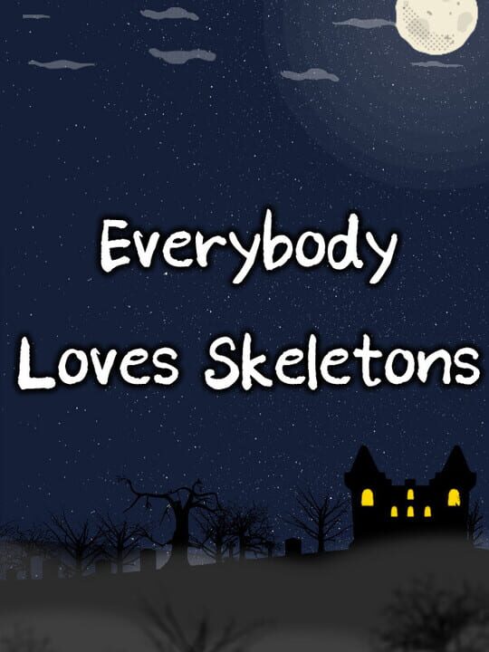 Everybody Loves Skeletons cover art
