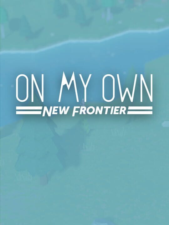 On My Own: New Frontier cover art