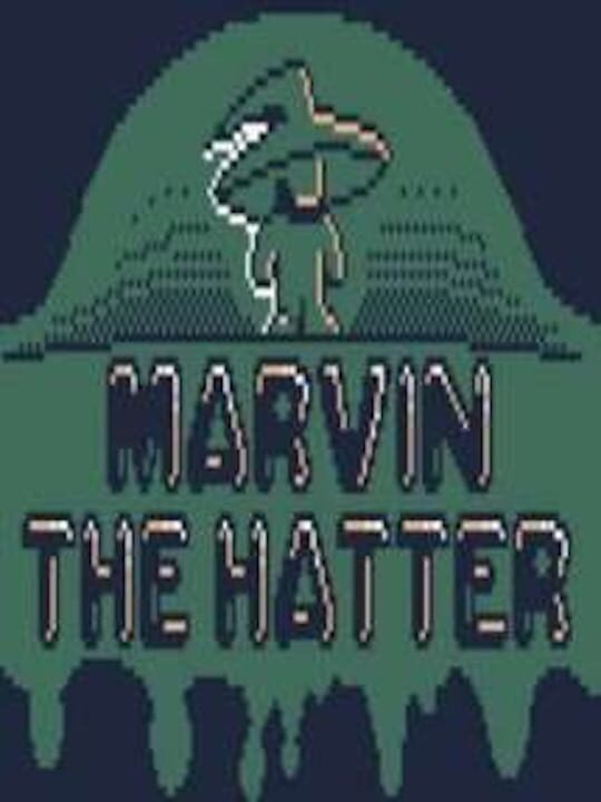 Marvin the Hatter cover art