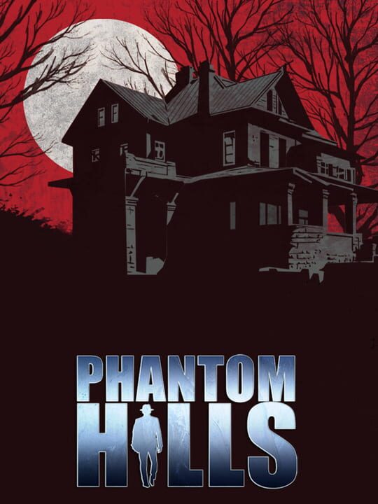 Phantom Hills cover art