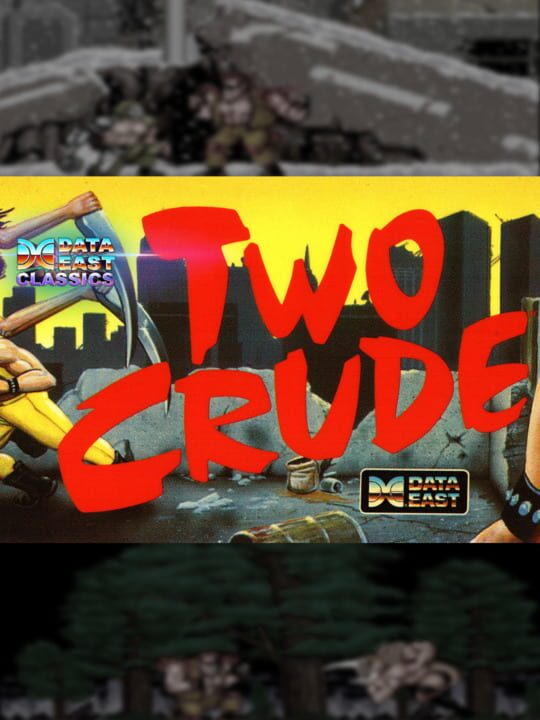 Johnny Turbo's Arcade: Two Crude Dudes cover