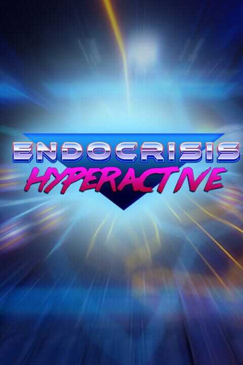 Endocrisis Hyperactive cover art