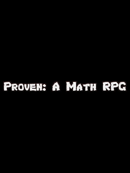Proven: A Math RPG cover art