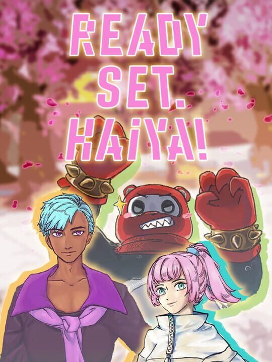 Ready? Set. Haiya! cover art