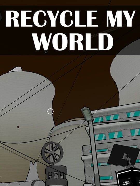 Recycle My World cover art