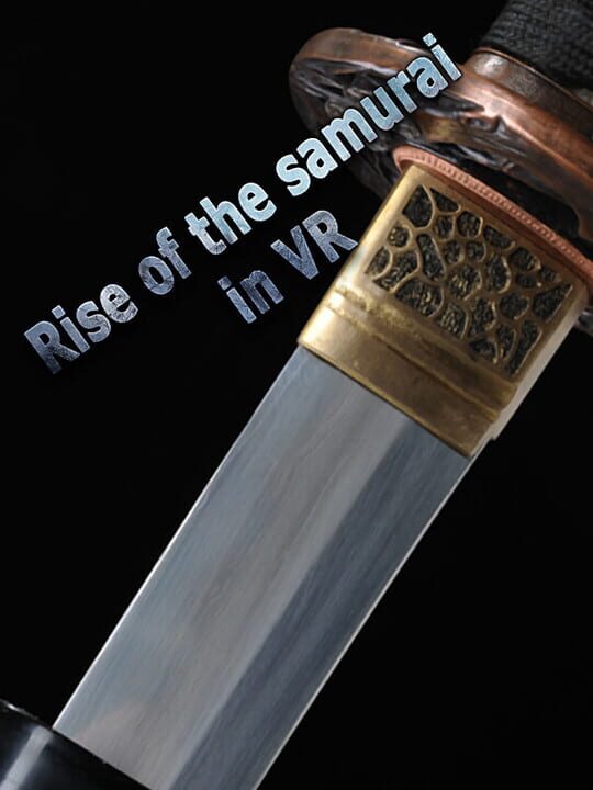 Rise of the samurai in VR cover art