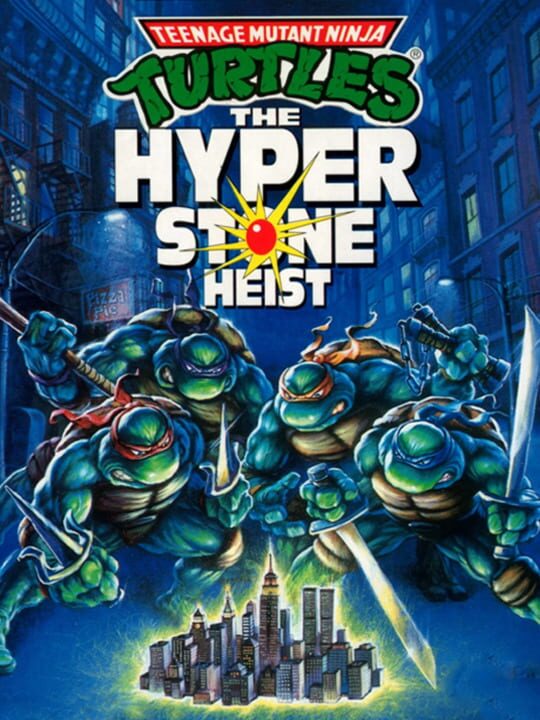 Teenage Mutant Ninja Turtles: The HyperStone Heist cover