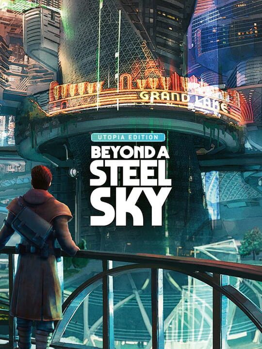 Beyond A Steel Sky: Utopia Edition cover