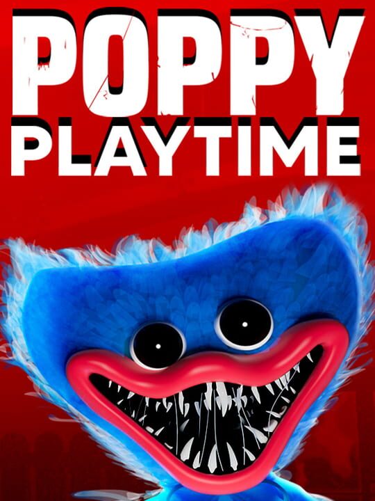 Poppy Playtime  Stash - Games tracker