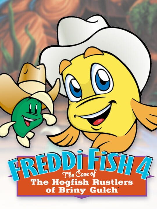 Box art for the game titled Freddi Fish 4: The Case of the Hogfish Rustlers of Briny Gulch