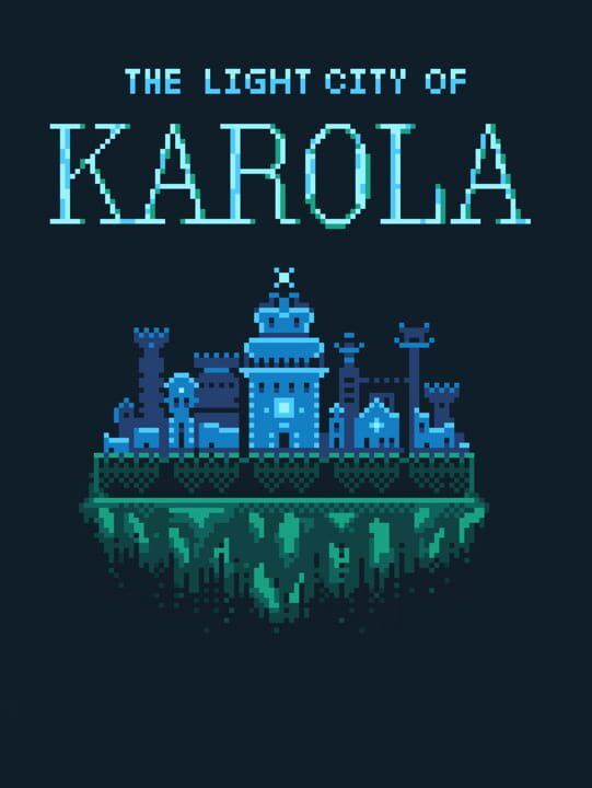 The Light City of Karola cover art