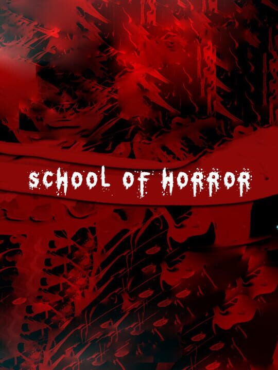 School of Horror cover art