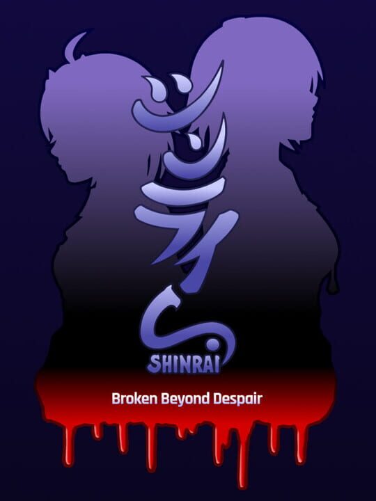 Shinrai: Broken Beyond Despair cover