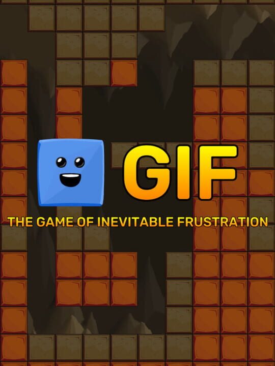 GIF: The Game of Inevitable Frustration cover art