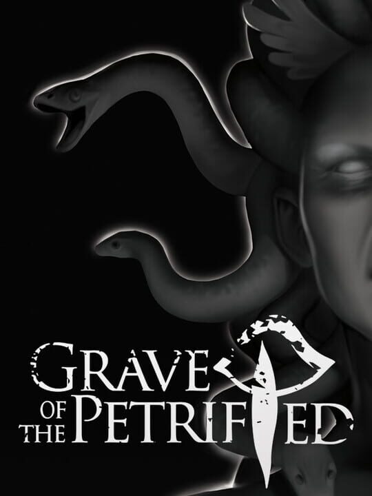 Grave of the Petrified cover image