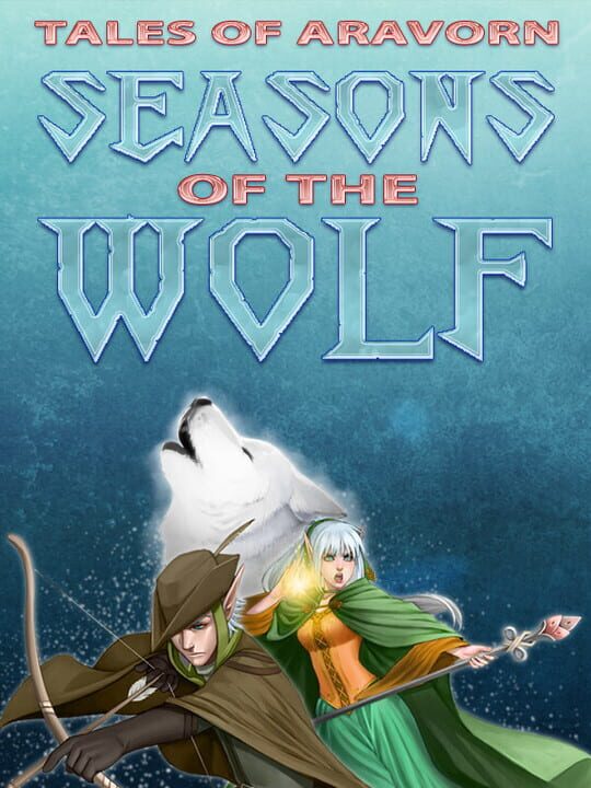 Tales of Aravorn: Seasons of the Wolf cover