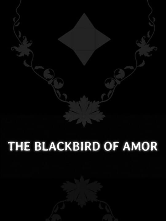 The Blackbird of Amor cover art