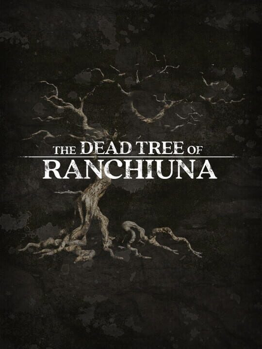 The Dead Tree of Ranchiuna cover