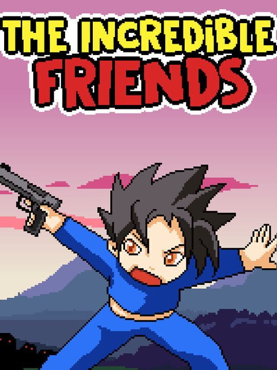 The incredible friends cover art