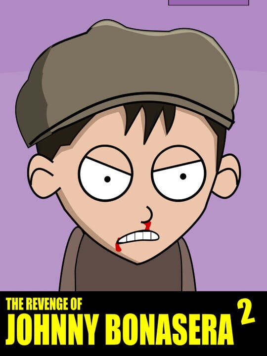 The Revenge of Johnny Bonasera: Episode 2 cover art