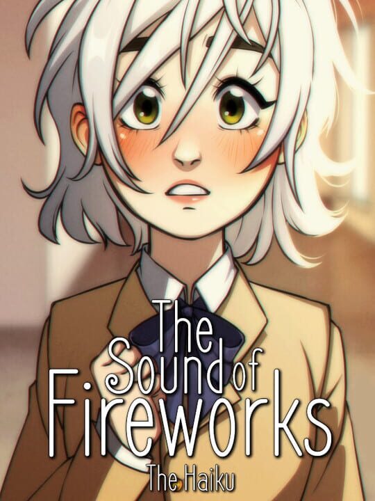 The Sound of Fireworks: The Haiku cover art