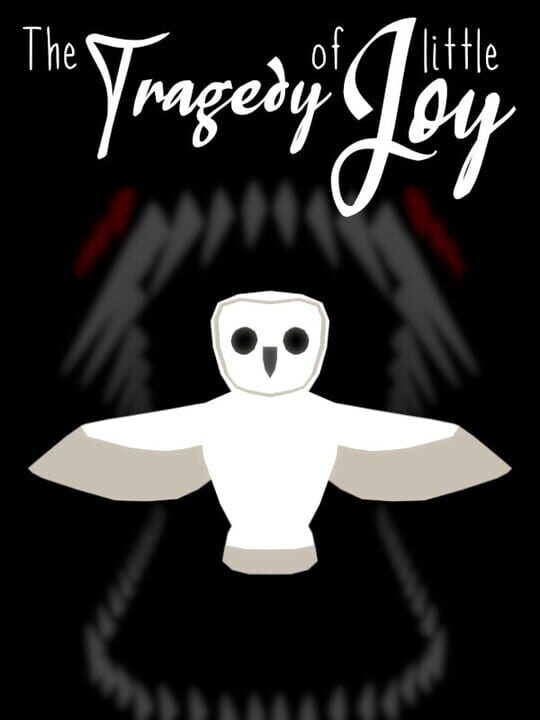 The Tragedy of Little Joy cover art