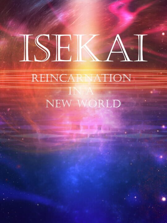 Isekai: Reincarnation in a New World cover art