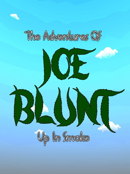 Joe Blunt Up In Smoke cover art