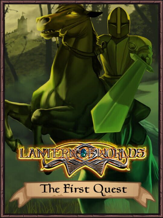 Lantern of Worlds - The First Quest cover art