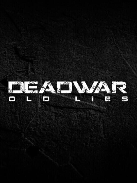 Deadwar: Old Lies cover art