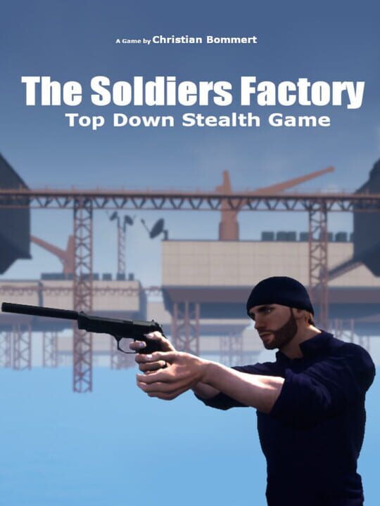 The Soldiers Factory cover art
