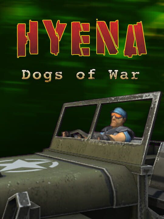 Hyena: Dogs of War cover art