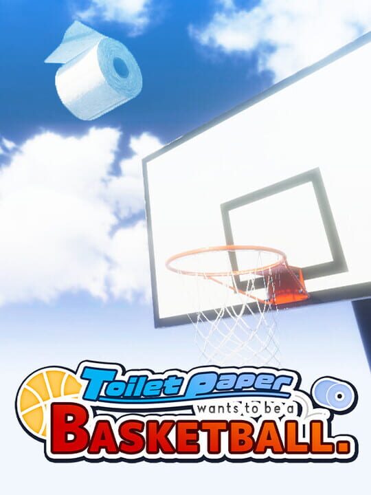 Toilet paper wants to be a basketball cover art