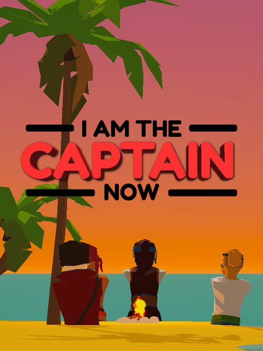 I Am the Captain Now cover art