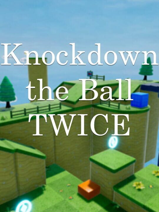 Knockdown the Ball Twice cover art