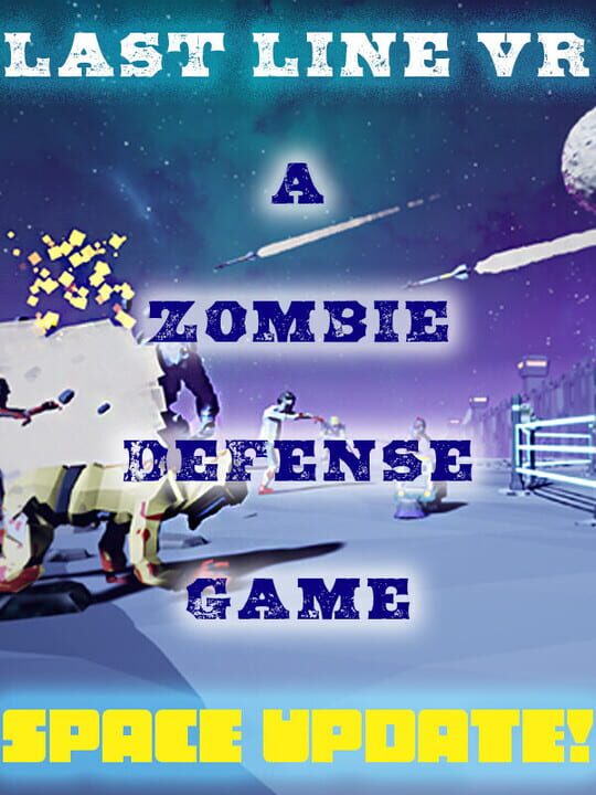 Last Line VR: A Zombie Defense Game cover art