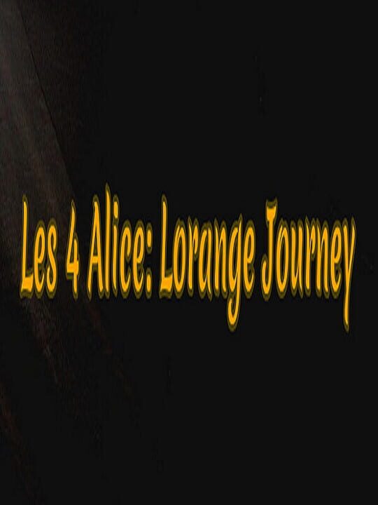 Les 4 Alice: Lorange Journey cover art