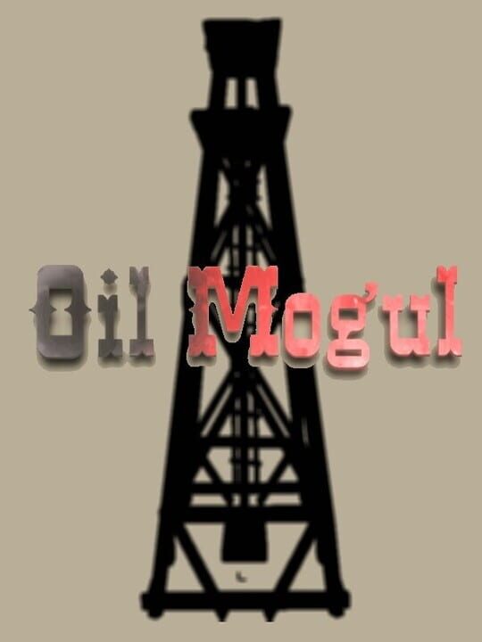 Oil Mogul cover art