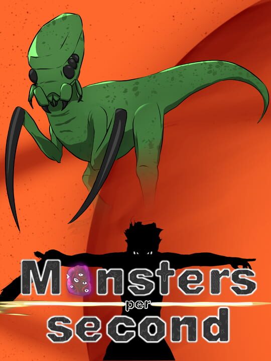 Monsters Per Second cover art