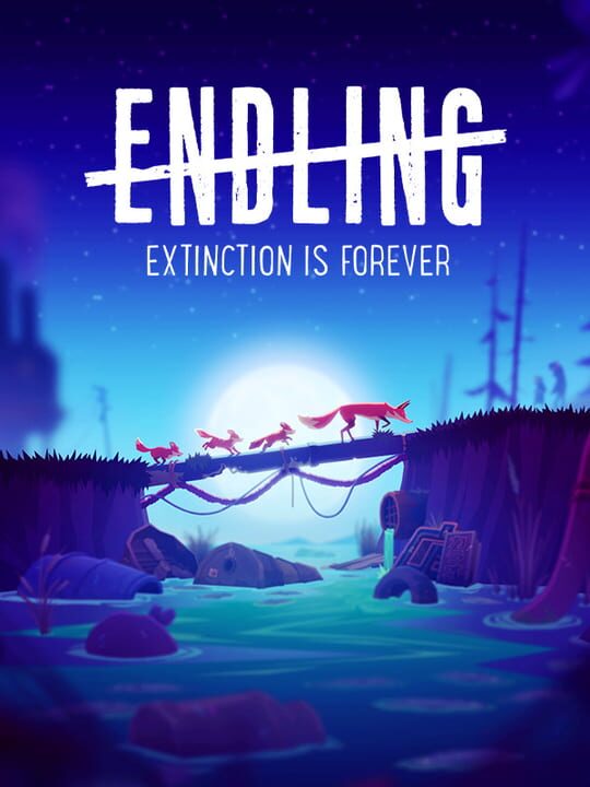 Endling: Extinction is Forever cover