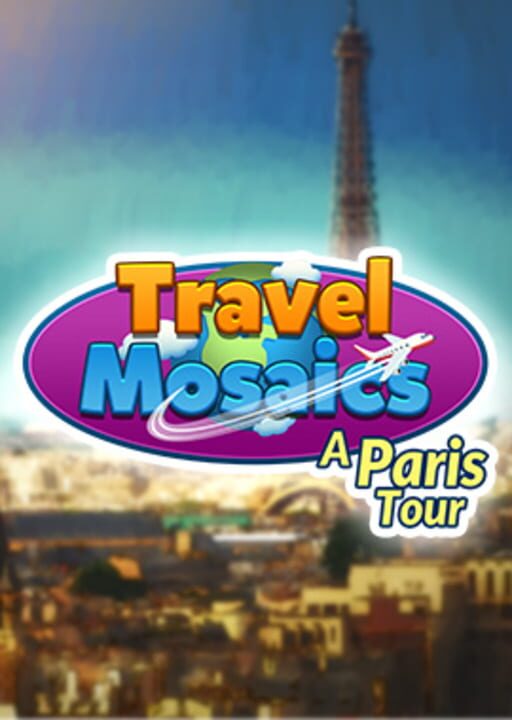 Travel Mosaics: A Paris Tour cover