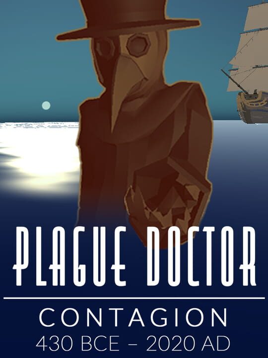 Plague Doctor: Contagion - 430 BCE-2020 AD cover art