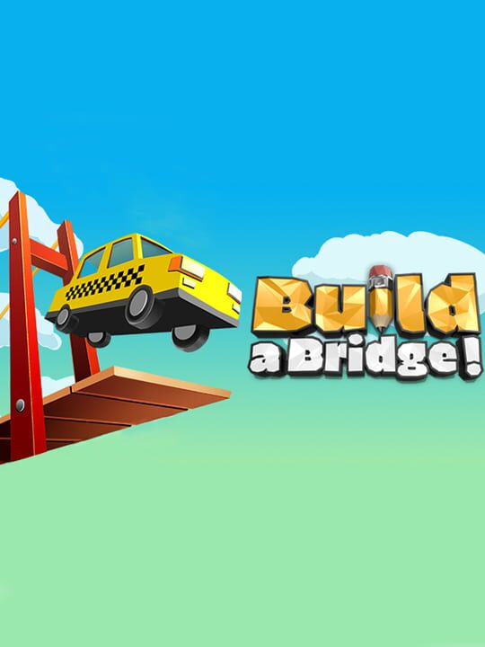 Build a Bridge! cover