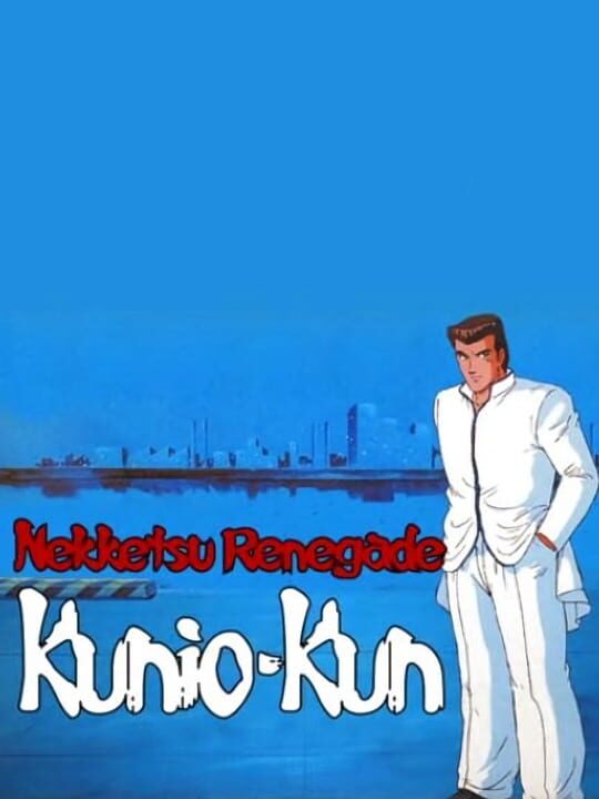 Nekketsu Renegade Kunio-kun cover