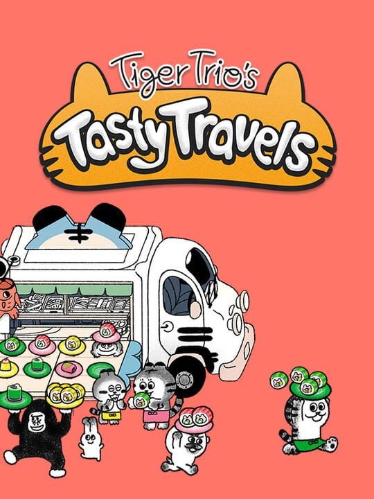Tiger Trio's Tasty Travels cover