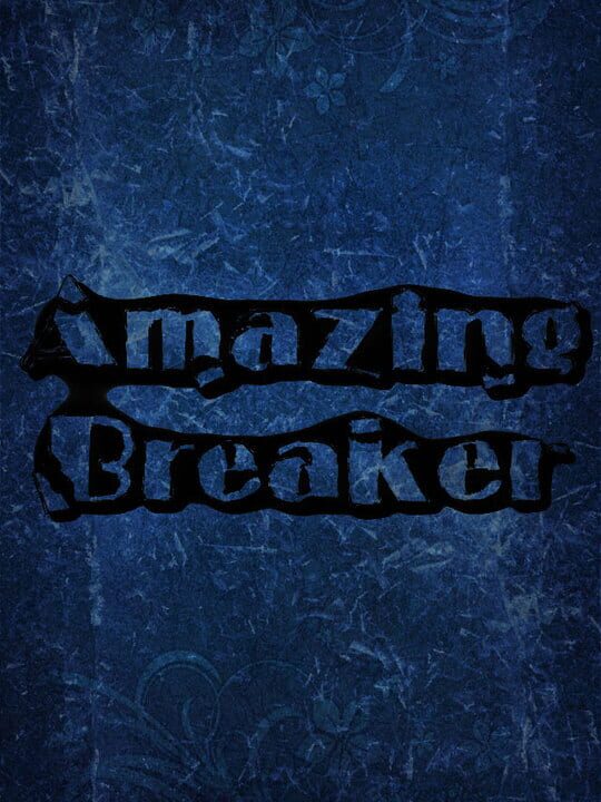 Amazing Breaker cover